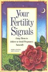 Your Fertility Signals by Merryl Winstein (1989, Paperback)