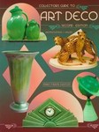 Collector's Guide to Art Deco by Mary Frank Gaston (1997, Paperback)