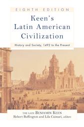 Keen's Latin American Civilization by Benjamin Keen (2004, Paperback)
