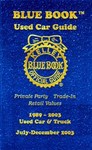 Kelley Blue Book Used Car Guide by Kelley Blue Book (2003, Paperback)