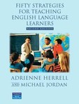 Fifty Strategies for Teaching English Language Learners by Adrienne L. Herrell, Michael Jordan, Michael L. Jordan (2003, Paperback, Illustrated)