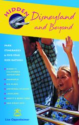 Hidden Disneyland and Beyond by Lisa Oppenheimer (2004, Paperback)