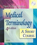 Medical Terminology by Davi-Ellen Chabner (2005, Package)
