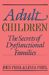 Adult Children by John Friel, Linda D. Friel (1988, Paperback, Illustrated)