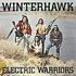 CD: Electric Warriors * - Winterhawk