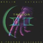 Tresor II: Berlin-Detroit Techno Alliance by Various Artists (CD, Jan-1993, Novamute Records)