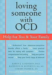 Loving Someone With Ocd by Cherry Pedrick, Karen J. Landsman, Kathleen Rupertus (2005, Paperback)