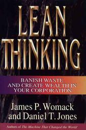 Lean Thinking by Daniel T. Jones, James P. Womack (1996, Hardcover, Illustrated)