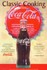 Book: Classic Cooking With Coca-Cola Elizabeth C. Graham, Paperback