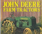 John Deere Farm Tractors by Randy Leffingwell (1993, Hardcover)
