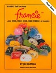 Francie & Her Mod, Mod, Mod World of Fashion by Joe Blitman (1999, Paperback)