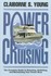 Book: Power Cruising Claiborne S. Young, Softcover