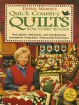 Debbie Mumm's Quick Country Quilts for Every Room by Debbie Mumm (1998, Hardcover)