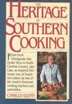 The Heritage of Southern Cooking by Camille Glenn (1986, Paperback)