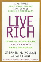 Live Rich by Mark Levine, Stephen M. Pollan (2000, Paperback, Reprint)