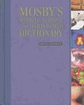 Mosby's Medical, Nursing, and Allied Health Dictionary (2001, Hardcover, Illustrated)