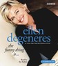 The Funny Thing Is... by Ellen Degeneres (2003)