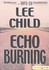 Book: Echo Burning - Lee Child