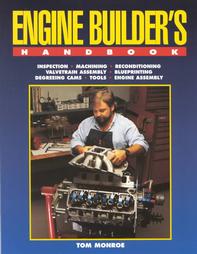 Engine Builder's Handbook by Tom Monroe (1996, Paperback)