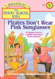 Pirates Don't Wear Pink Sunglasses by Debbie Dadey (1995, Paperback, Revised)