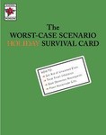 Worst-Case Scenario Holiday Survival Card by David Borgenicht, Joshua Piven (2002, Paperback)