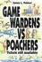 Book: Game Wardens Vs Poachers James L. Palmer, Paperback