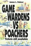 Game Wardens Vs Poachers by James L. Palmer (1993, Paperback)