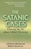 The Satanic Gases by Patrick J. Michaels, Robert C. Balling (2000, Paperback, Illustrated)