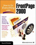 How to Do Everything With Frontpage 2000 by David Plotkin (2000, Paperback, Illustrated)