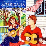 Putumayo Pressents: Americana [Digipak] by Putumayo (CD, Jul-2007, Putumayo)