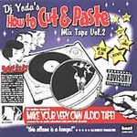DJ Yoda - How To Cut And Paste Mix Tape Vol.2 [PA] (CD 2002)
