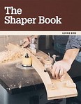 The Shaper Book by Lonnie Bird (1997, Paperback)