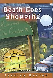 Death Goes Shopping by Jessica Burton (2004, Paperback)