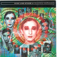 CLAUDIA BRUCKEN-KISS LIKE ETHER 7"(ZTT)GATEFOLD