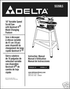 Delta 16" Scroll Saw Instruction Manual #SS350LS | eBay