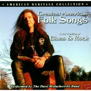 greatest american folk songs  dave malachowski band new  enlarge