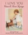 Book: I Love You Beesie Pease Gutmann, Hardcover