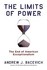 Book: The Limits of Power A.J. Bacevich, Hardcover