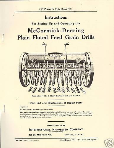 McCormick Deering Plain Fluted Feed Grain Drill Manual International 
