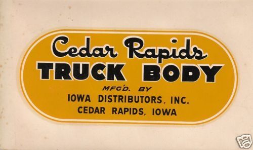 NOS Cedar Rapids Truck Body Decal Iowa Distributors INC  