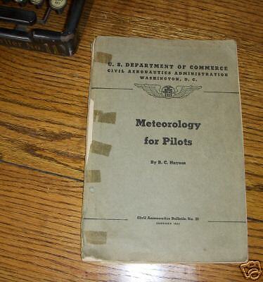 METEOROLOGY for PILOTS by B.C. Haynes 1943  