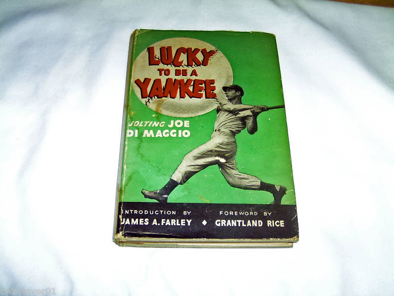 Autographed 1946 Lucky To Be A Yankee Joe Dimaggio  
