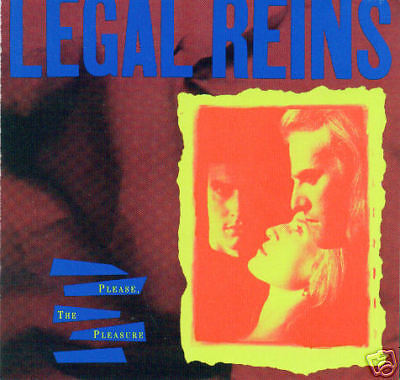 Legal Reins   Please, The Pleasure   (CD) #9640  